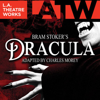 L. A. Theatre Works in Bram Stoker's Dracula